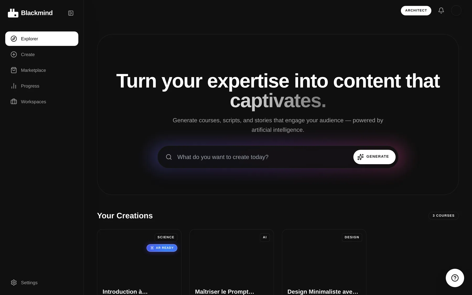One line is the whole entry point — say what you want to teach and the platform proposes the course. Below it, what this account has already made.